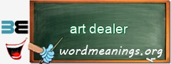 WordMeaning blackboard for art dealer